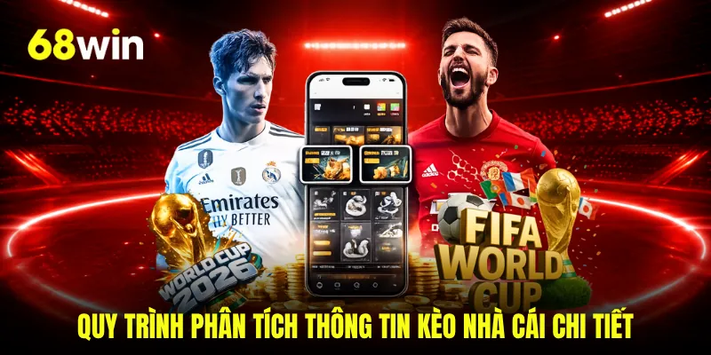 Quy trình phân tích thông tin kèo nhà cái chi tiết